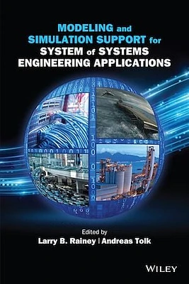 Modeling and Simulation Support for System of Systems Engineering Applications