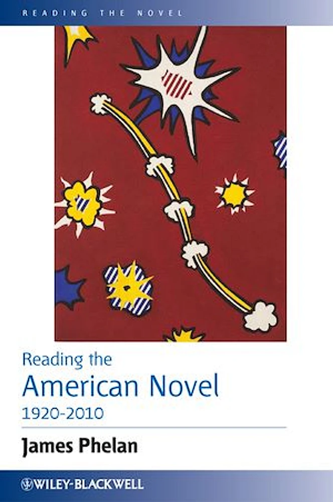 Reading the American Novel 1920-2010