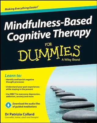 Mindfulness-Based Cognitive Therapy For Dummies