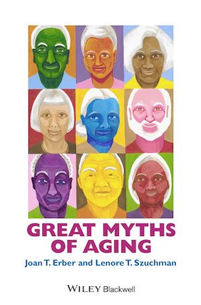 Great Myths of Aging