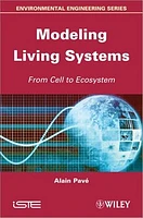 Modeling of Living Systems