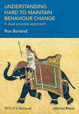 Understanding Hard to Maintain Behaviour Change