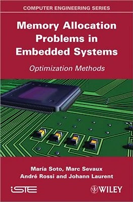 Memory Allocation Problems in Embedded Systems