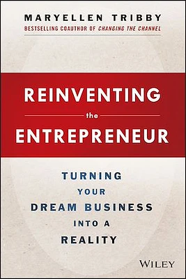 Reinventing the Entrepreneur