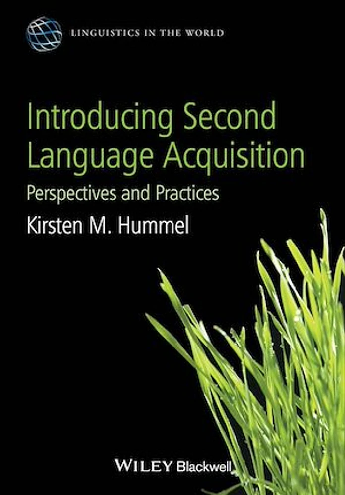 Introducing Second Language Acquisition