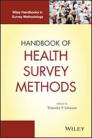 Handbook of Health Survey Methods