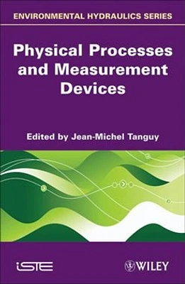 Physical Processes and Measurement Devices