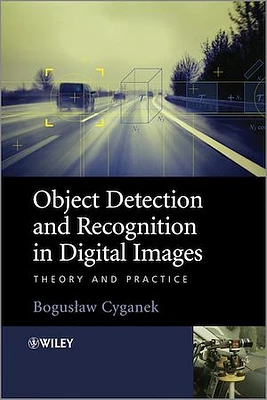 Object Detection and Recognition in Digital Images