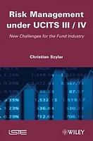 Risk Management under UCITS III / IV