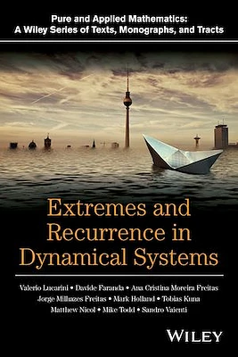 Extremes and Recurrence in Dynamical Systems