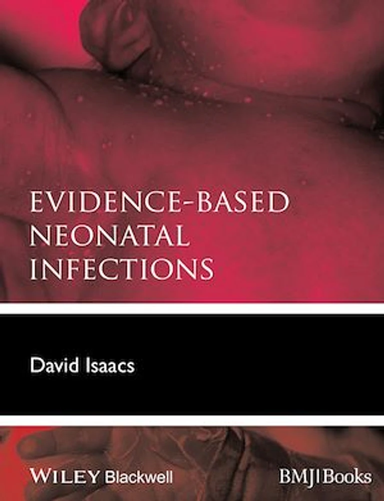 Evidence-Based Neonatal Infections