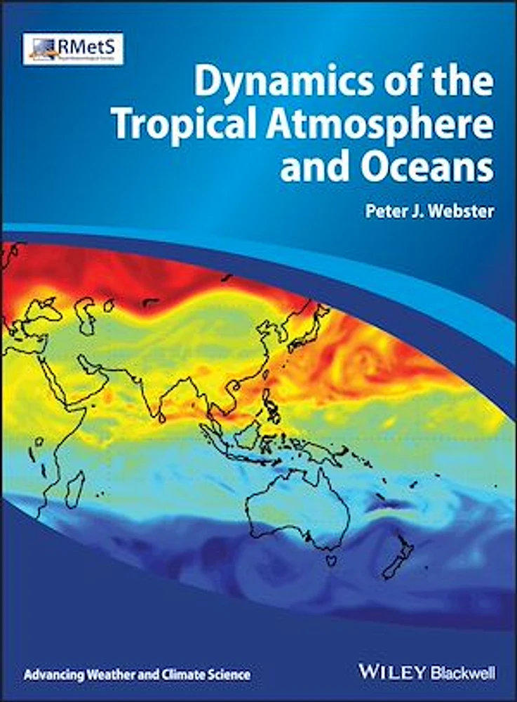 Dynamics of The Tropical Atmosphere and Oceans