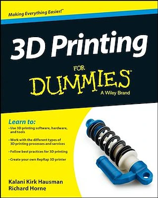 3D Printing For Dummies