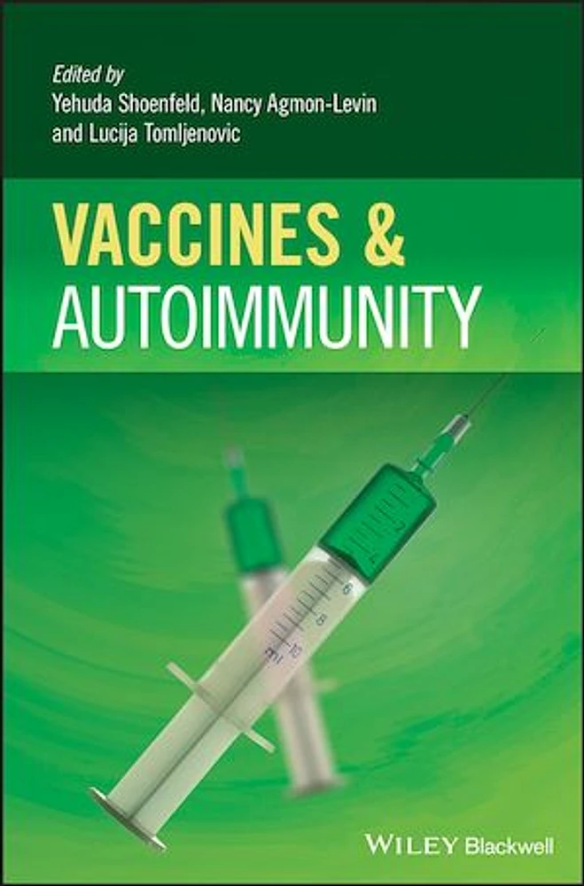 Vaccines and Autoimmunity