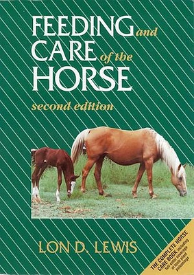 Feeding and Care of the Horse