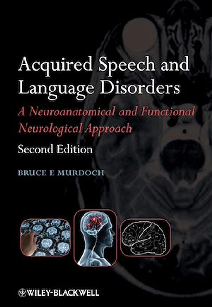 Acquired Speech and Language Disorders