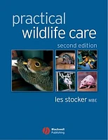 Practical Wildlife Care