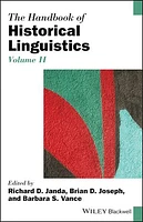 The Handbook of Historical Linguistics, Volume II