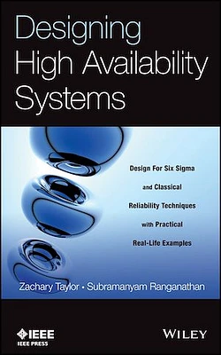 Designing High Availability Systems