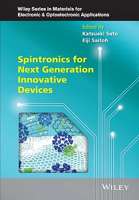 Spintronics for Next Generation Innovative Devices