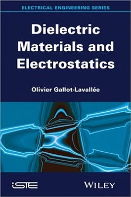 Dielectric Materials and Electrostatics