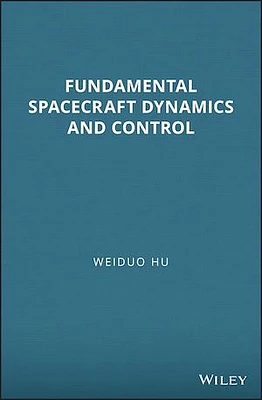 Fundamental Spacecraft Dynamics and Control