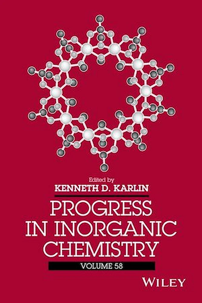 Progress in Inorganic Chemistry, Volume 58