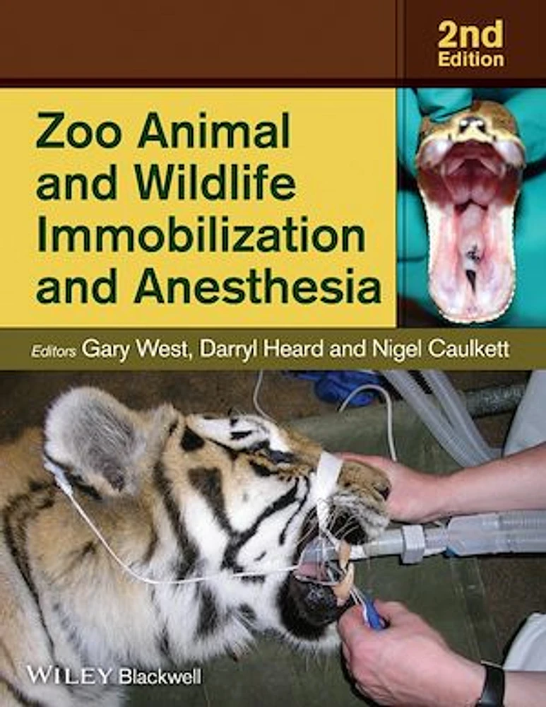 Zoo Animal and Wildlife Immobilization and Anesthesia