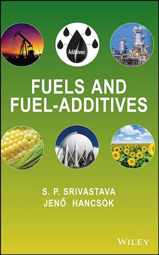 Fuels and Fuel-Additives