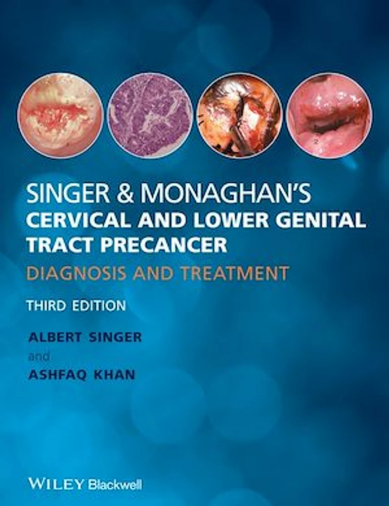 Singer and Monaghan's Cervical and Lower Genital Tract Precancer