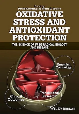 Oxidative Stress and Antioxidant Protection