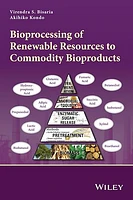 Bioprocessing of Renewable Resources to Commodity Bioproducts