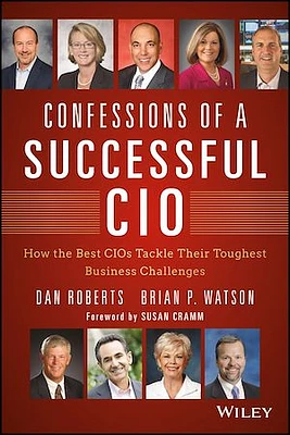 Confessions of a Successful CIO