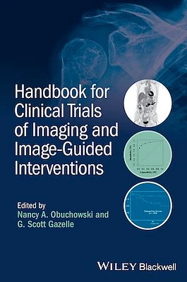 Handbook for Clinical Trials of Imaging and Image-Guided Interventions