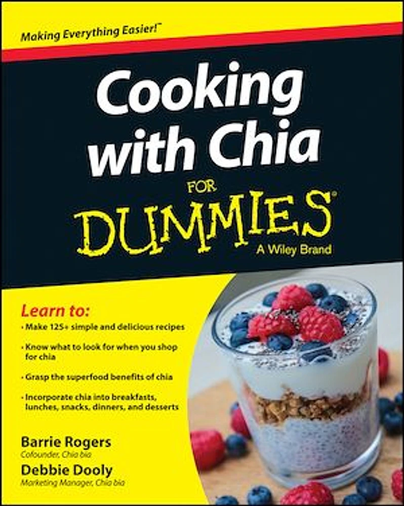 Cooking with Chia For Dummies