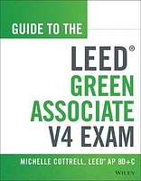 Guide to the LEED Green Associate V4 Exam