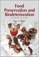 Food Preservation and Biodeterioration