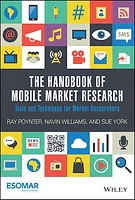 The Handbook of Mobile Market Research