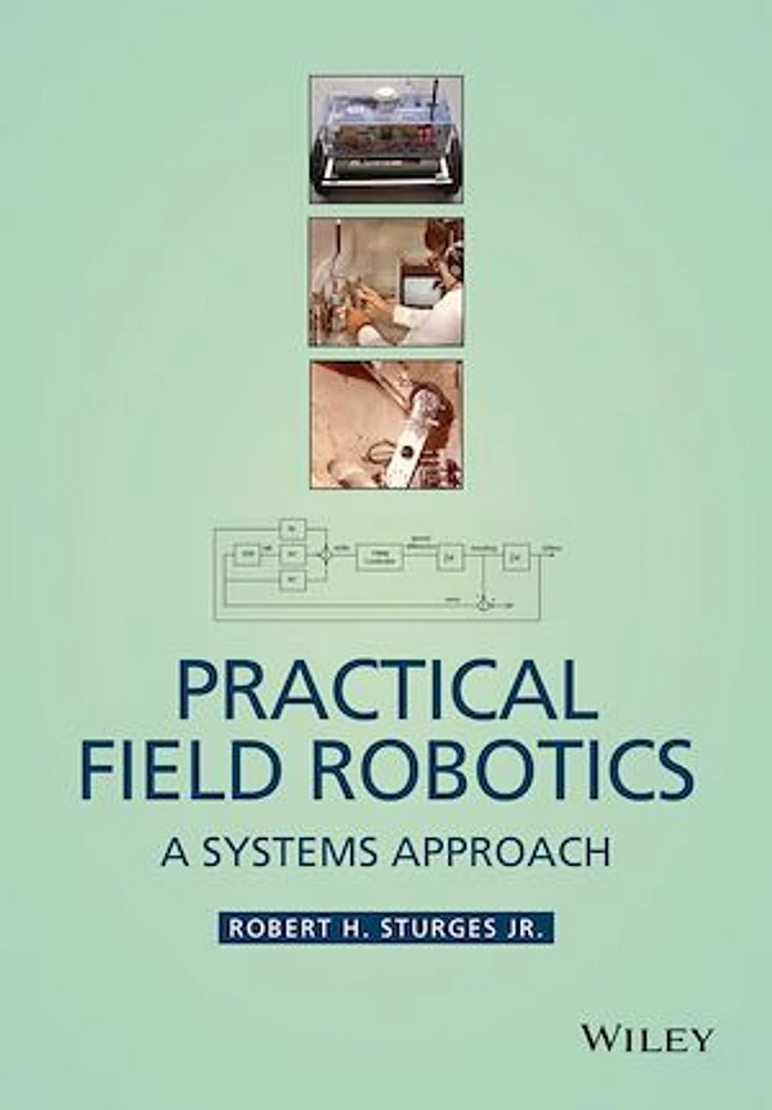 Practical Field Robotics