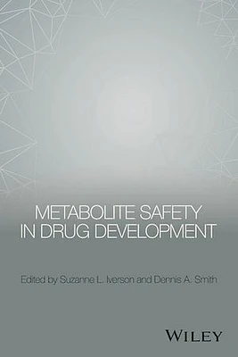 Metabolite Safety in Drug Development