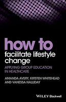 How to Facilitate Lifestyle Change