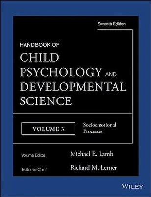 Handbook of Child Psychology and Developmental Science, Socioemotional Processes