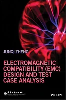 Electromagnetic Compatibility (EMC) Design and Test Case Analysis