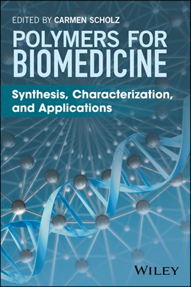 Polymers for Biomedicine