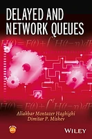 Delayed and Network Queues