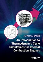 An Introduction to Thermodynamic Cycle Simulations for Internal Combustion Engines