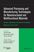 Advanced Processing and Manufacturing Technologies for Nanostructured and Multifunctional Materials, Volume 35, Issue 6