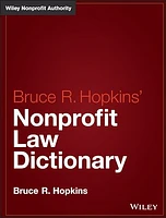 Hopkins' Nonprofit Law Dictionary