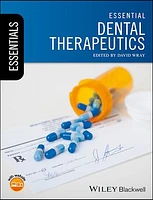 Essential Dental Therapeutics