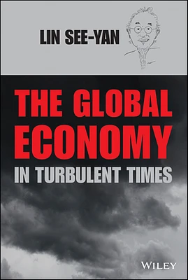 The Global Economy in Turbulent Times